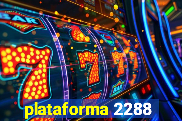 plataforma 2288